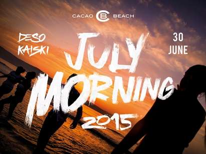 Джулай морнинг на CACAO BEACH: Ела за музиката, остани за изгрева